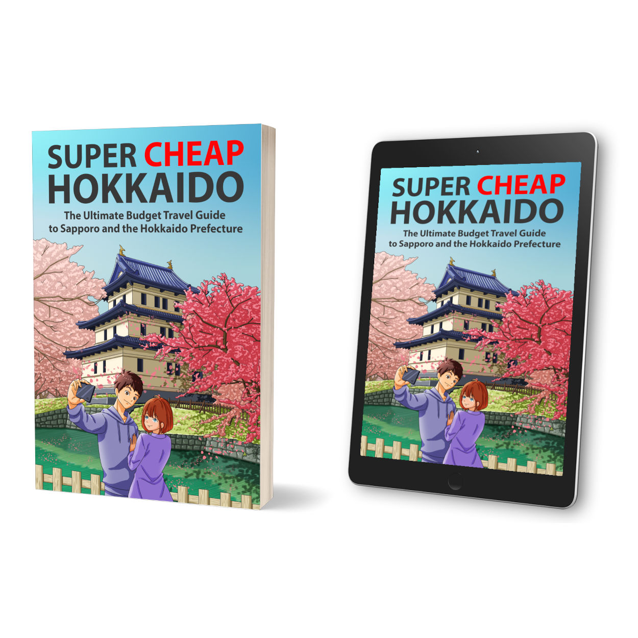 Super Cheap Hokkaido travel guide paperback and free ebook bundle cover